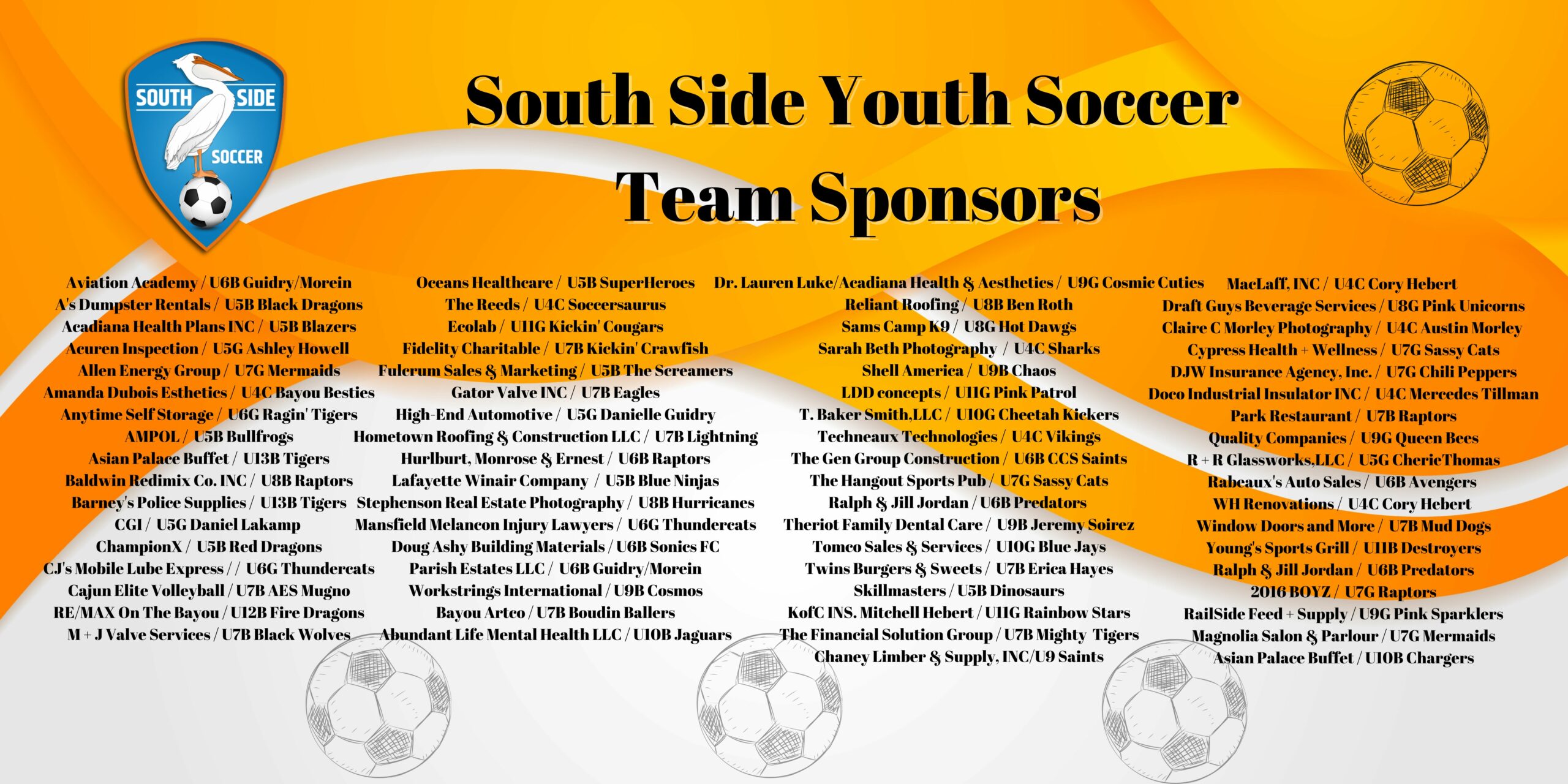 These sponsorships go towards covering the cost of Medals, Trophies, Field Maintenance, and Coach's Gear.